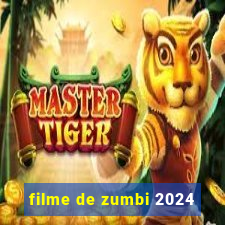 filme de zumbi 2024